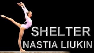 Nastia Liukin  Shelter [upl. by Reiche]