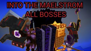 Minecraft Into The Maelstrom All Bosses  1122 Mod [upl. by Holloway]