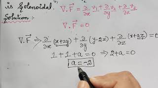 solenoidal vector vector differentiationlecture 16  evaluation of the unknown [upl. by Navac]