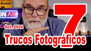 Mis 7 Trucos  Consejos Fotográficos Octubre 2024  EN ESPAÑOL [upl. by Laszlo785]