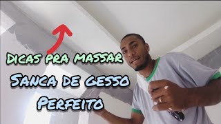 DICA INCRÍVEL DE COMO MASSAR SANCA DE GESSO passo a passo [upl. by Lletnwahs]