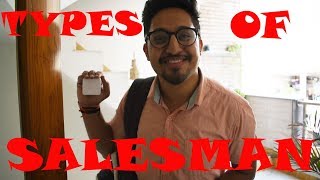 TYPES OF SALESMAN  FUNNY VIDEO 2019 [upl. by Burkle989]