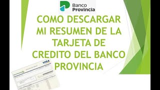 Como ver el Resumen de las Tarjetas del Banco Provincia Visa o Mastercardcon el nuevo Home Banking [upl. by Shuping589]