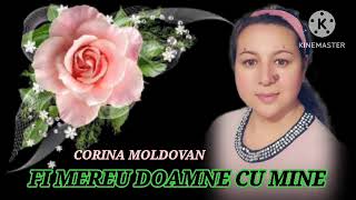 CORINA MOLDOVAN  FI MEREU DOAMNE CU MINE   VIDEO OFICIAL [upl. by Eed914]