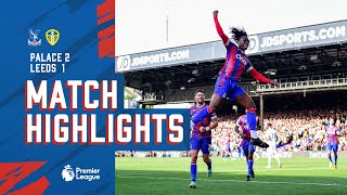 Crystal Palace 21 Leeds United Match Highlights [upl. by Hesky]