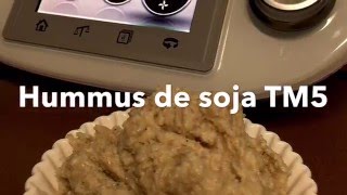 Hummus de soja Thermomix TM5 [upl. by Nord]