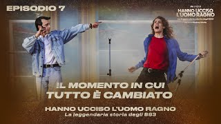 Hanno Ucciso lUomo Ragno Ep 8  Max e Mauro hanno una crisi prima del concerto [upl. by O'Shee503]