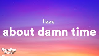 Lizzo  About Damn Time Clean  Lyrics [upl. by Fougere]