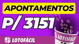 Apontamentos e Dicas LotoFacil 3151 [upl. by Diahann]