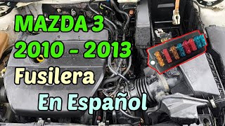 DIAGRAMA de FUSIBLES Mazda 3 Año 2010  2013  En Español [upl. by Ij]