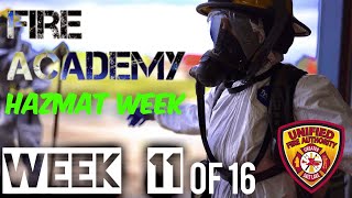 Fire Academy  Week 11 of 16 HAZMAT WEEK [upl. by Sherwynd]