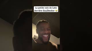 La petite voix de Leto derrière Guy2bezbar 😭 [upl. by Wolfgang]