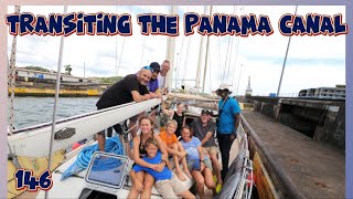 Transiting The Panama Canal by Sail Boatwith our Patrons  Ep 146 [upl. by Wandis698]