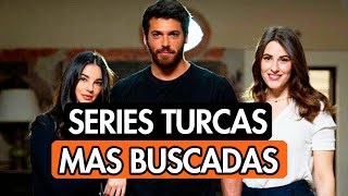 LAS 10 SERIES TURCAS EN ESPAÑOL MAS BUSCADAS [upl. by Enelrad]