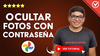 Cómo OCULTAR mis FOTOS y VIDEOS PRIVADOS en GOOGLE FOTOS con Contraseña  🔐 Tutorial paso a paso 🔐 [upl. by Washko74]