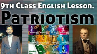 Patriotism Matric 9th Pre9th Full English Lesson In Urdu Muzaffar Sultan [upl. by Alenoel]