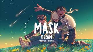 Dream  Mask Vidyuth Remix [upl. by Gilud]