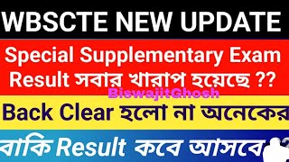 Wbscte special super Supplementary Exam Result Update [upl. by Kellyann]