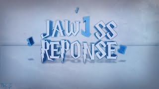 Jaw Family  Sniping Showdown Response SShowdownFR [upl. by Lalittah]