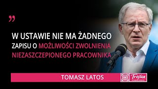 quotNie ma zapisu o zwolnieniu pracownikaquot Latos o ustawie ws weryfikacji szczepień przez pracodawców [upl. by Aleris]