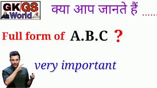 ABC का full form क्या होता है  FUll form of abc in english hindi language [upl. by Dnomar]