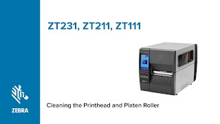 How to Clean the Printhead and Platen Roller on a ZT231 ZT211 ZT111 Printer  Zebra [upl. by Siramaj]