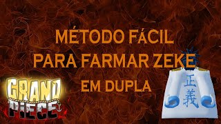 GPO Melhor método MUITO fácil para farmar o Zeke Almirante de Fogo PTBR [upl. by Flam]