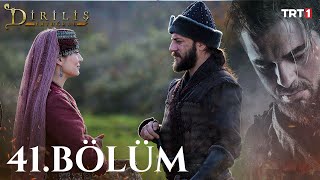 Diriliş Ertuğrul 41 Bölüm [upl. by Deery]