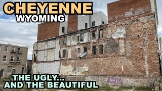 CHEYENNE The Ugly amp The Beautiful  What We Saw In Wyomings Biggest City [upl. by Sachsse516]