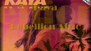 kaya  Rebellion Afric [upl. by Hornstein41]