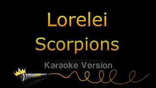 Scorpions  Lorelei Karaoke Version [upl. by Lindsay]