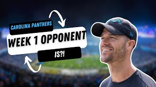 Carolina Panthers Week 1 Opponent Is [upl. by Ernesta]