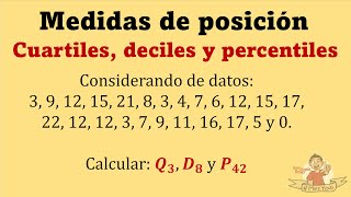 Cuartiles deciles y percentiles Ejercicio Medidas de posición relativa [upl. by Zadoc]