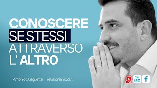 Conoscere se stessi attraverso l’ altro [upl. by Nail]