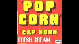 Fresh Cream  Pop Corn [upl. by Joannes]