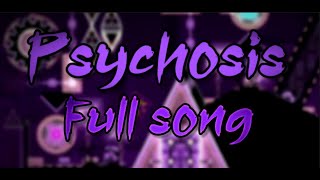 quotPSYCHOSISquot Full Song  GD Music [upl. by Southard]