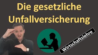 Die gesetzliche Unfallversicherung [upl. by Aihsei]