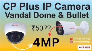 CP Plus 4Mp Vandal dome amp Bullet Camera Night Vision  हिन्दी में [upl. by Ilellan]