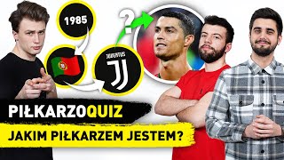 PIŁKARZOQUIZ  Jakim PIŁKARZEM jestem [upl. by Nylsaj]