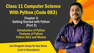 Chapter 3  Part 2 Getting Started with python  Class 11 Computer Science 202425 [upl. by Giguere546]