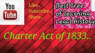 Charter Act of 1833 [upl. by Glynias]