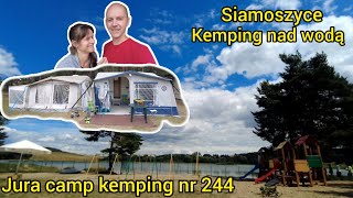 Kemping nad wodą  prywatna plaża Jura camp nr 244 Siamoszyce [upl. by Tami]