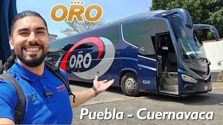 Viaja de LUJO a BAJO COSTO  ORO Super Turismo  Review 115 Puebla a Cuernavaca [upl. by Egdirdle]