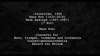 Hans Kox Concerto for Horn Trumpet Trombone and Orchestra 1956 van Beinum [upl. by Wallach]