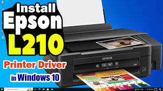 How to Download amp Install Epson L210 Printer Driver in Windows 10 [upl. by Gildea286]