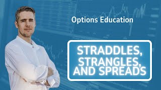 TradeMachine Options Education Part 3 Straddles strangles and spreads [upl. by Benenson]