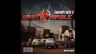 Workers amp Resources Soviet Republic OST  Smychka [upl. by Newbill]