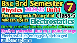 L5 Electric potential Bsc 3rd Semester Physics unit1 Electromagnetic theory and modern optics bsc [upl. by Yseult459]