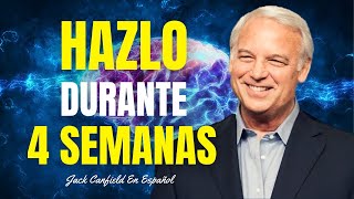 Hazlo 4 Semanas Todos Los Días amp Atrae Riqueza  Jack Canfield En Español  Imperio De Riqueza [upl. by Lidstone]