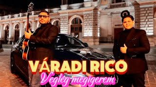 VÁRADI RICO  Végleg megígérem  Music 4K VIDEO [upl. by Anaitsirk964]